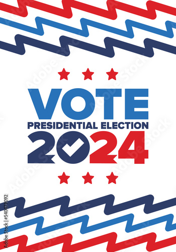 Presidential Election 2024 in United States. Vote day, November 5. US Election. Patriotic american element. Poster, card, banner and background. Vector illustration
