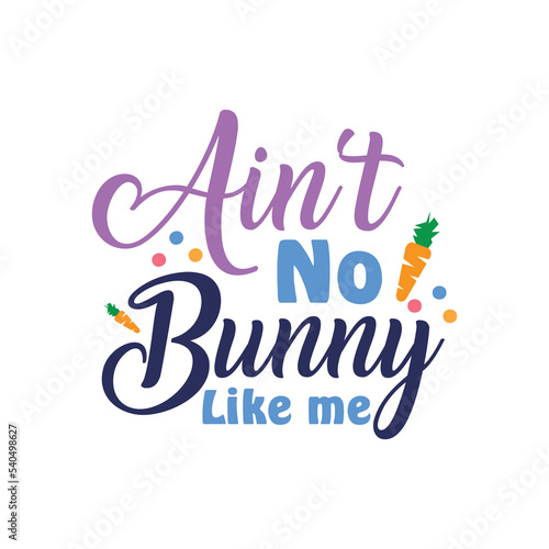 Easter Day Quotes and lettering vector T-shirt design