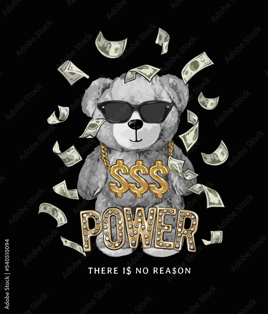 power golden diamond slogan with black and white bear doll in sun glasses and flying banknote vector illustration on black background - obrazy, fototapety, plakaty 