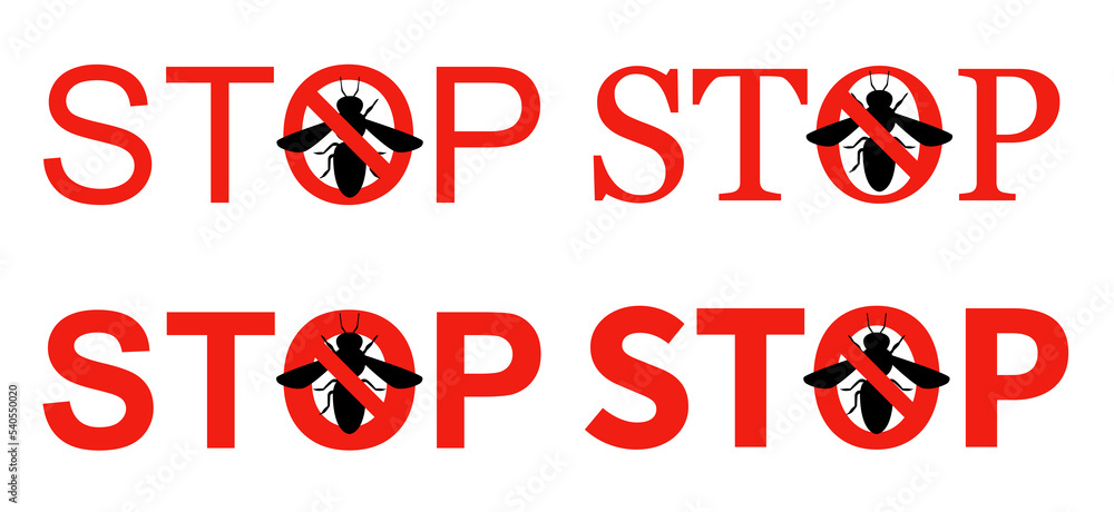 Stop mosquitoes banner on a white background. Vector illustration Stop mosquitoes banner on a white background. Vector illustration