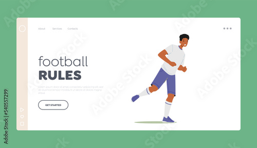 Football Rules Landing Page Template. Sportsman Playing Soccer. Black Male Character Wear Blue and White Uniform