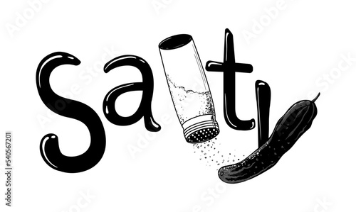 Word is "Salty." In the middle of the word there is a picture of a cucumber and a pickle salted. The illustration is in black, white and gray. Stock vector illustration, isolated on white background