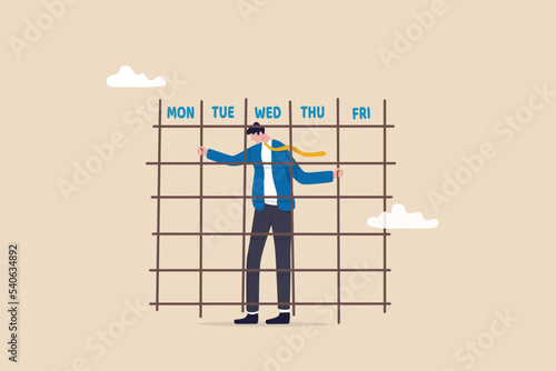 Working routine in office 9 to 5 job, exhaustion or fatigue from career burnout, anxiety or work boredom,  concept, desperate hopeless businessman inside office Monday to Friday prison calendar.