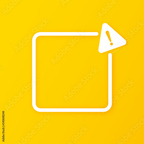 Caution sign with empty space in white line frame and triangle sign with exclamation mark isolated on yellow background. Attention icon for poster or signboard.