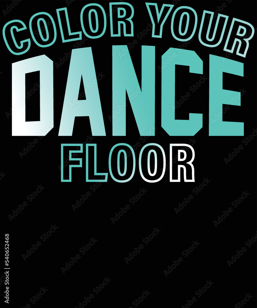 color your dance floor