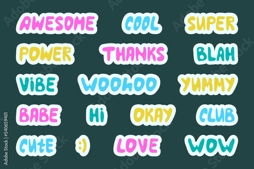Collection of cute stickers. Words and sounds written in cute cool font. Awesome, cool, super, power, thanks, blah, vibe, woohoo, yummy, babe, hi, okay, club, cute, lowe, wow. y2k style.