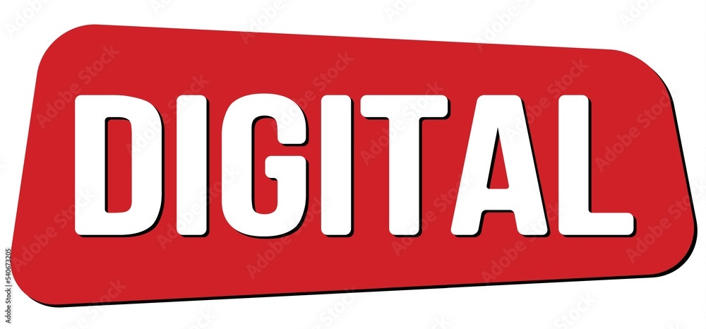 DIGITAL text on red trapeze stamp sign. DIGITAL text on red trapeze stamp sign.