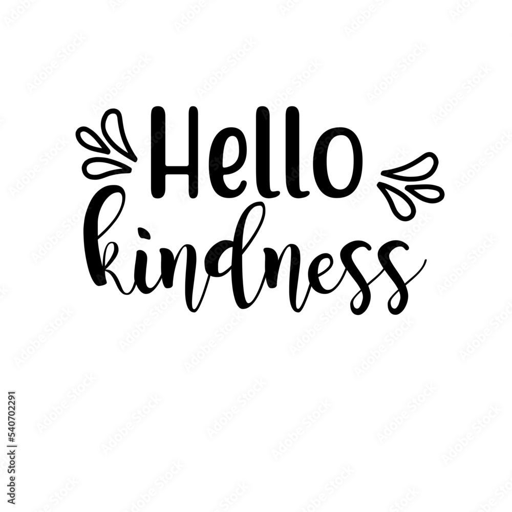 Hello Kindness