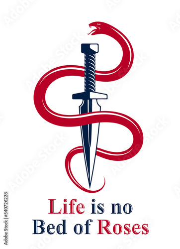 Dagger kills a Snake, defeated Serpent wraps around a sword vector vintage tattoo, Life is a Fight concept, life is no bed of roses, allegorical logo or emblem of ancient symbol.