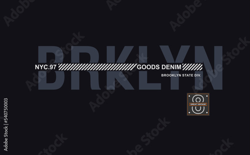 brooklyn  stylish t-shirt and apparel abstract design. Vector print, typography, poster. Global swatches.	