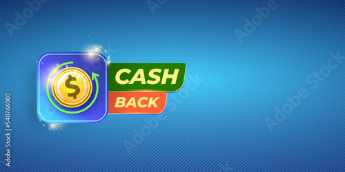 vector money cash back horizontal banner design template with cash back icon and coins isolated on modern blue background. 3d cashback bonus or money refund label horizontal banner