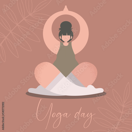 Vector flat illustration. The girl is doing yoga. International Yoga Day. Square postcard, poster. Pastel colors.