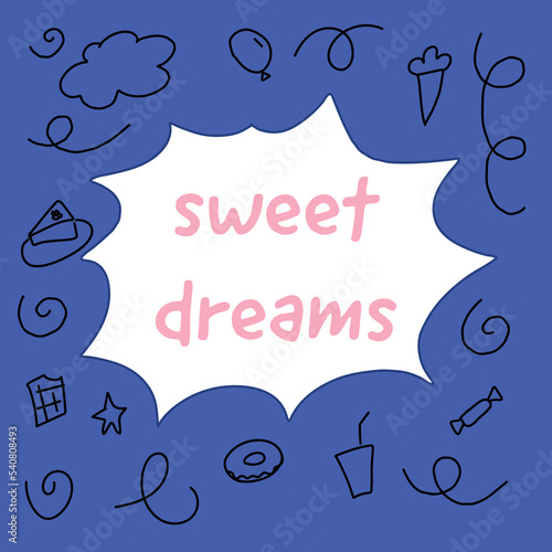 stylish sweet dreams card with sweets, cake
