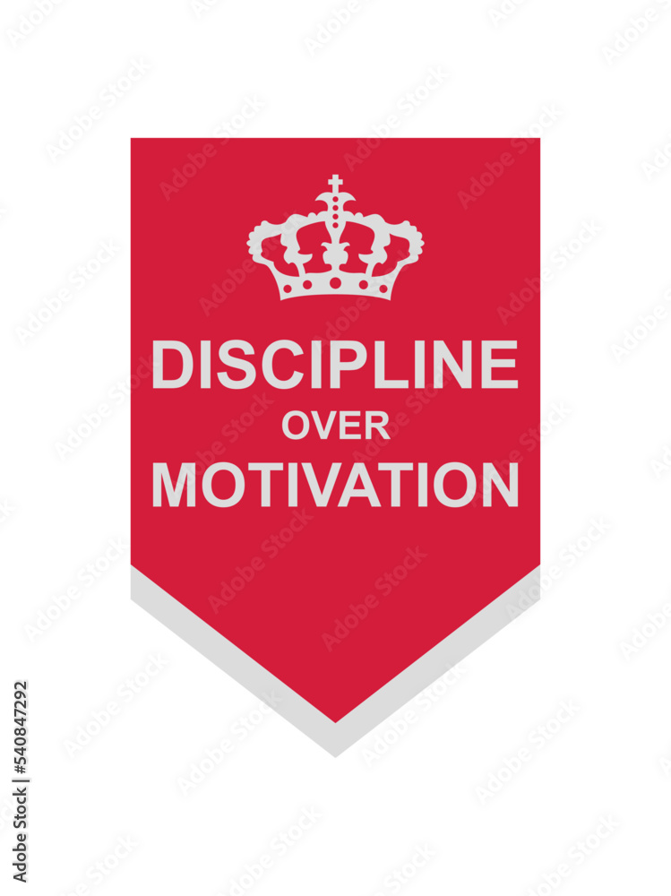 discipline over motivation Zitat discipline over motivation Zitat