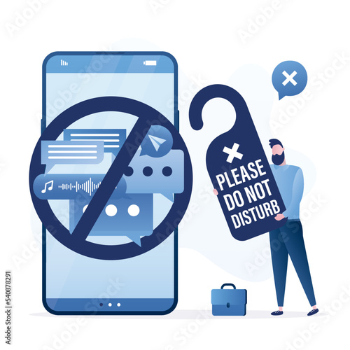Male character holding big sign - Do not disturb. Disabling notifications on smartphone, silence mode, information detox, person without social networks and chats.