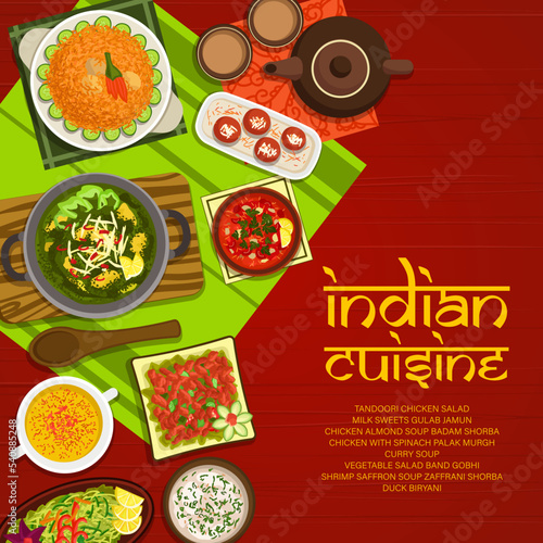 Indian cuisine menu cover with vector spice food of Asian restaurant. Vegetable and meat curry, duck rice biryani and tandoori chicken salad, fried milk sweets, saffron shrimp and almond soups