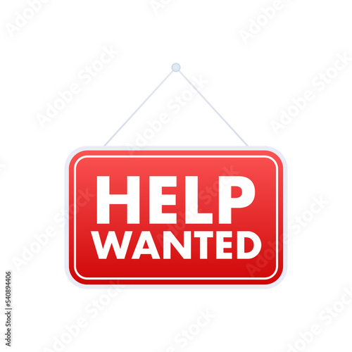 Help Wanted icon, Sign. Help Wanted label. Vector stock illustration