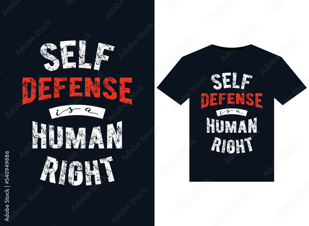 Self-defense is a human right illustrations for print-ready T-Shirts design Self-defense is a human right illustrations for print-ready T-Shirts design