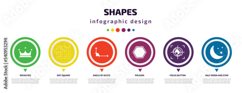 shapes infographic element with icons and 6 step or option. shapes icons such as royalties, dot square, angle of acute, poligon, focus button, half moon and star vector. can be used for banner, info