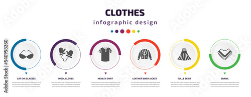 clothes infographic element with icons and 6 step or option. clothes icons such as cat eye glasses, wool gloves, henley shirt, leather biker jacket, tulle skirt, shawl vector. can be used for