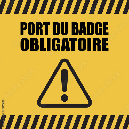 Logo port du badge obligatoire.