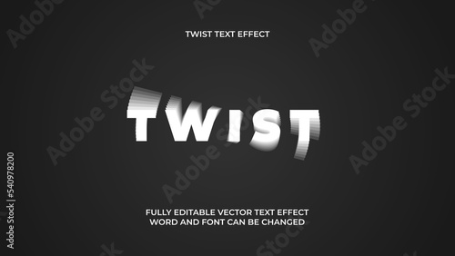 Editable twist text effect photo