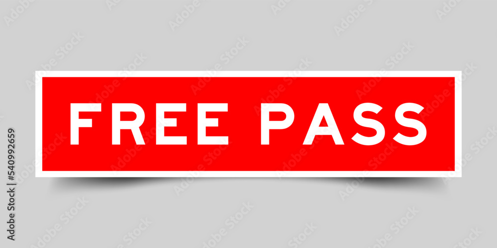 Sticker label with word free pass in red color on gray background Sticker label with word free pass in red color on gray background