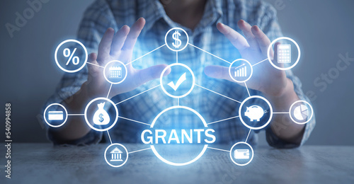 Concept Of Grants. Business. Finance photo