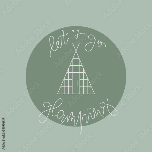 Vector linear camping icon, label, logo. Modern outdoor camp, trekking illustrstion with wood hut and lettering. Let is go Glamping