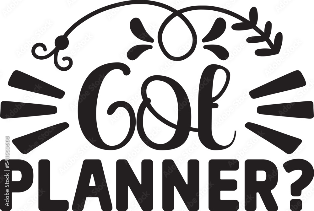 Got Planner? Got Planner?