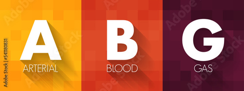 ABG Arterial Blood Gas - test measures the acidity and the levels of oxygen and carbon dioxide in the blood from an artery, acronym text concept background