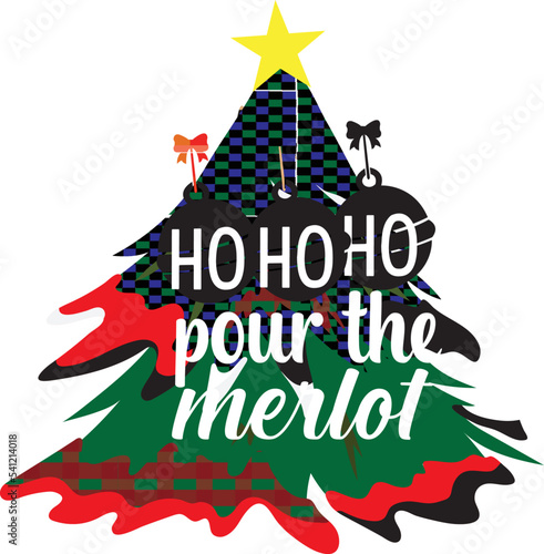 ho ho ho pour the merlot