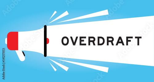 Color megaphone icon with word overdraft in white banner on blue background