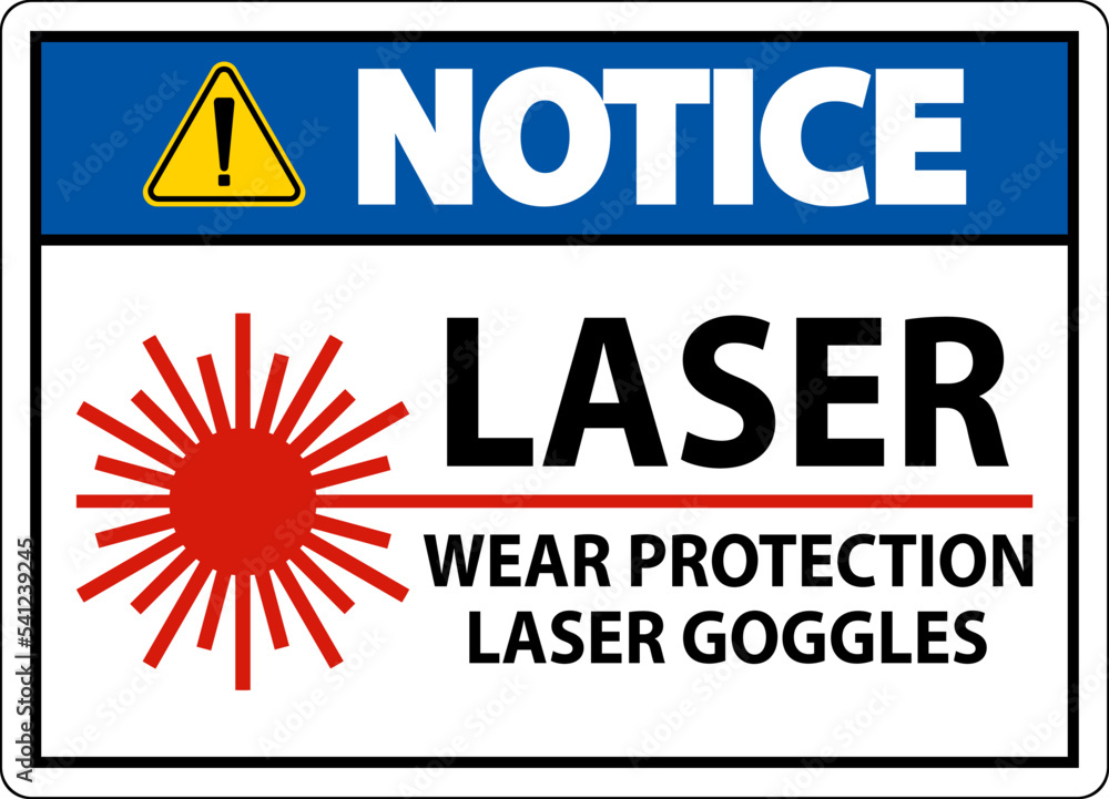 Fototapeta premium Notice Laser Wear Protective Laser Goggles Sign On White Background