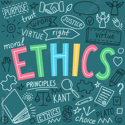 Ethics. Moral hand drawn doodles and lettering. Education vector illustration.