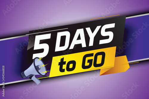 5 days to go word concept vector illustration with loudspeaker and 3d style for use landing page, template, ui, web, mobile app, poster, banner, flyer, background, gift card, coupon