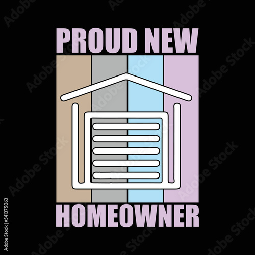 Homeowner T-shirt design