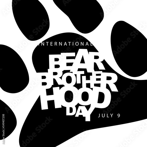 Inscription International day of the brotherhood of bears, July 9. Bear trail. Sexual identification. Vector