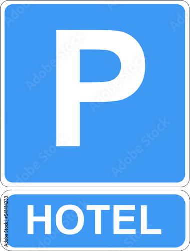 Panneau français; Parking d'hôtel