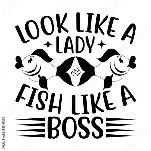 look like a lady fish like a Boss