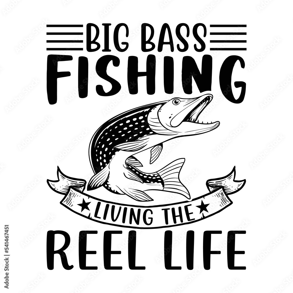 Big bass fishing living the reel life