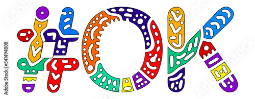 OK Hashtag. Multicolored bright isolate curves doodle letters. Hashtag #OK is abbreviation for the US American state Oklahoma for social network, web resources, mobile apps.