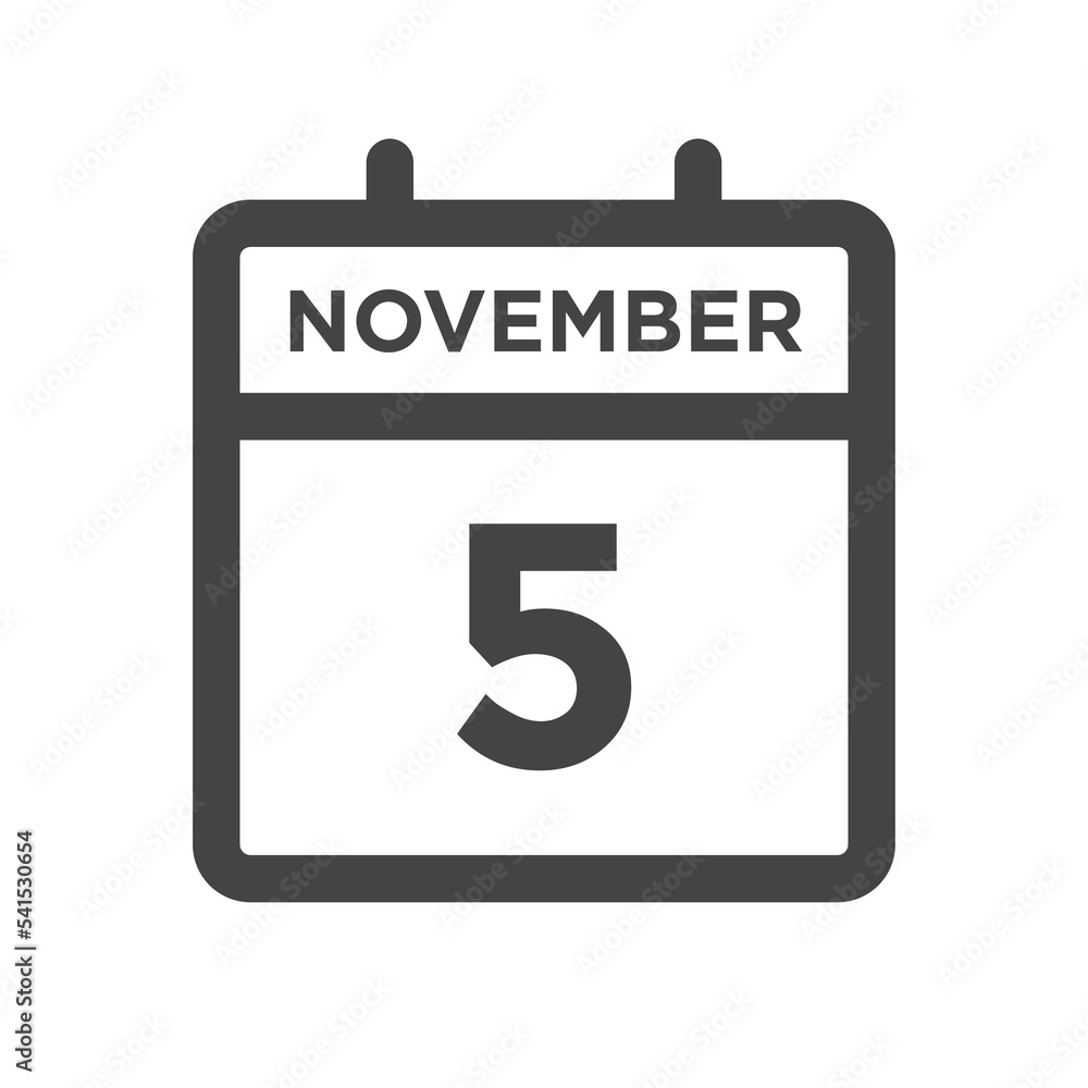 November 5 Calendar Day or Calender Date for Deadlines or Appointment November 5 Calendar Day or Calender Date for Deadlines or Appointment