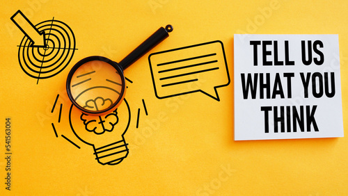 Tell Us What You Think is shown using the text