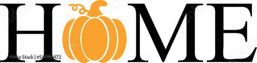 Home text design with pumpkin replacing the O.