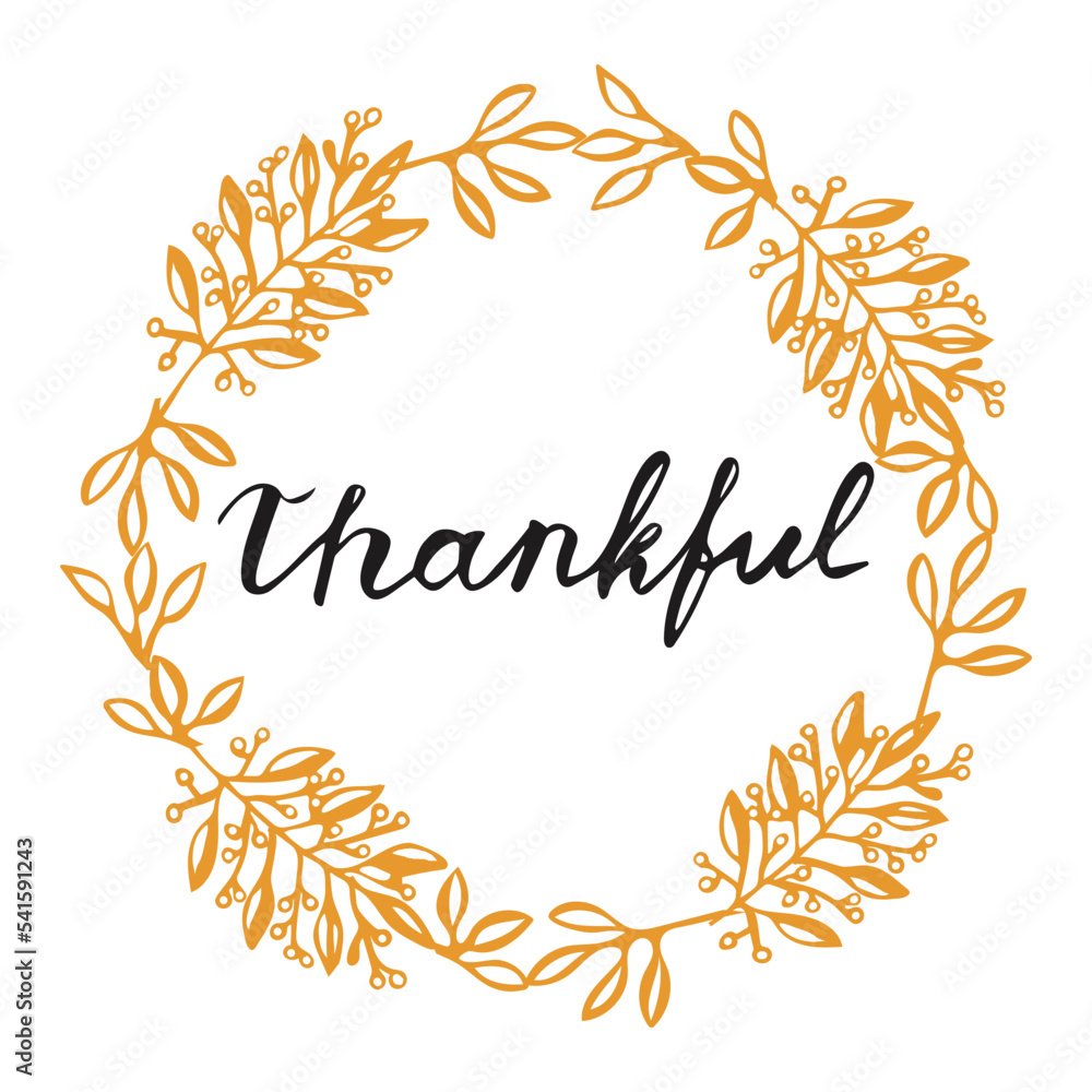 Vintage Thanksgiving Sign Hand Lettering Vector Give Thanks  typography and calligraphy with leaves and wreath