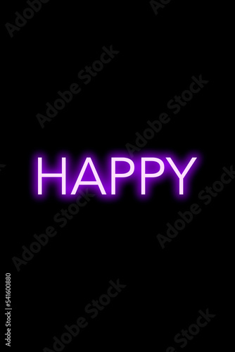 High-quality illustration. Purple neon sign on an isolated dark background with the phrase happy on it. Bright sign for designs or graphic resources