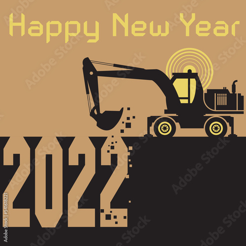 Happy New Year greeting card - Excavator digger at work vector illustration
