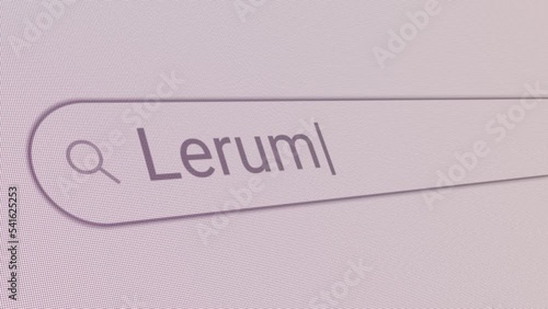 Search Bar Lerum 
Close Up Single Line Typing Text Box Layout Web Database Browser Engine Concept photo
