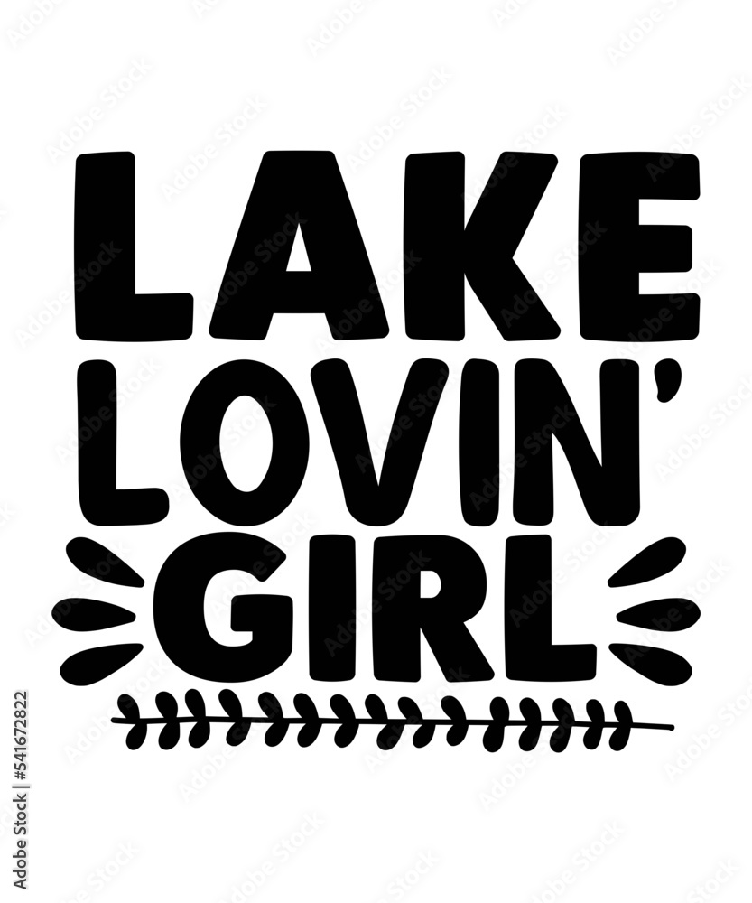 Lake SVG Bundle Png, Eps, Dxf, Png, Sublimation cutting file File for Cricut, Cameo, Funny lake svg, quotes svg family, lake house svg,Lake Saying Bundle, Lake Svg, Lake Mom Svg, Fishing Svg, Cut for Lake SVG Bundle Png, Eps, Dxf, Png, Sublimation cutting file File for Cricut, Cameo, Funny lake svg, quotes svg family, lake house svg,Lake Saying Bundle, Lake Svg, Lake Mom Svg, Fishing Svg, Cut for